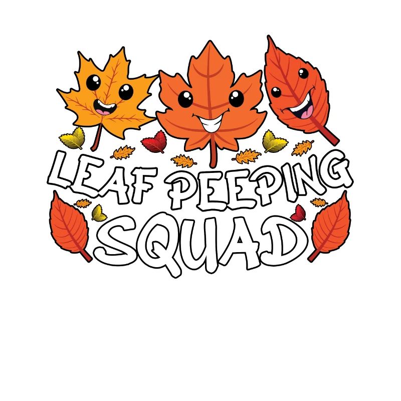 Leaf Peeping Squad Foliage Leaf Peeper