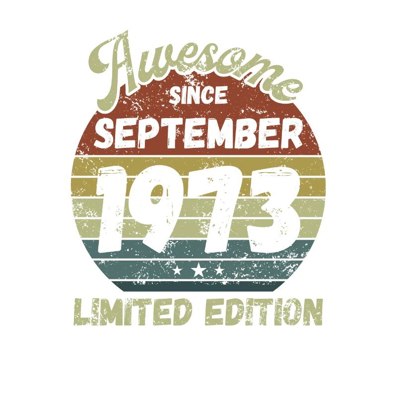 Awesome since September 1973 - Geburtstag
