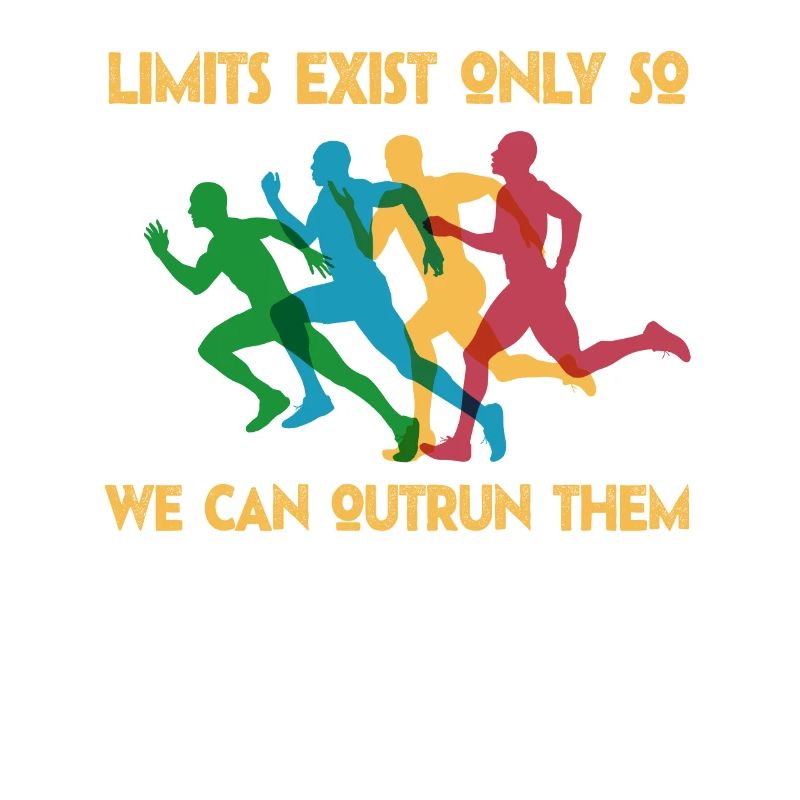 Limits Exist Only So We Can Outrun Them