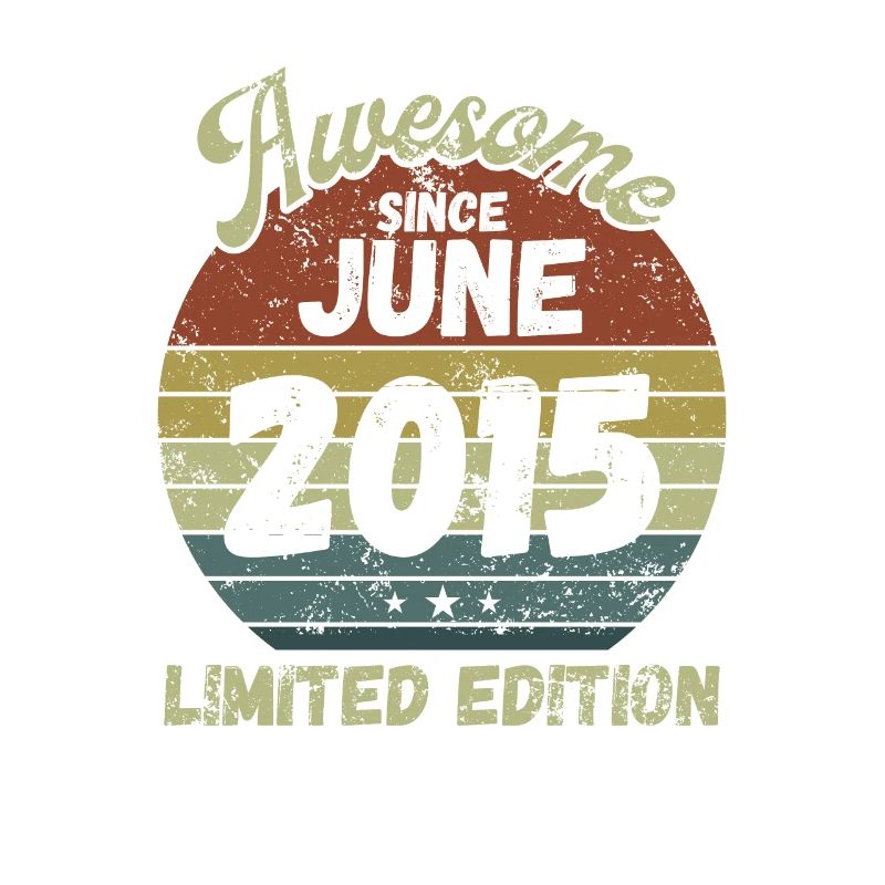 Awesome since June 2015 - Geburtstag