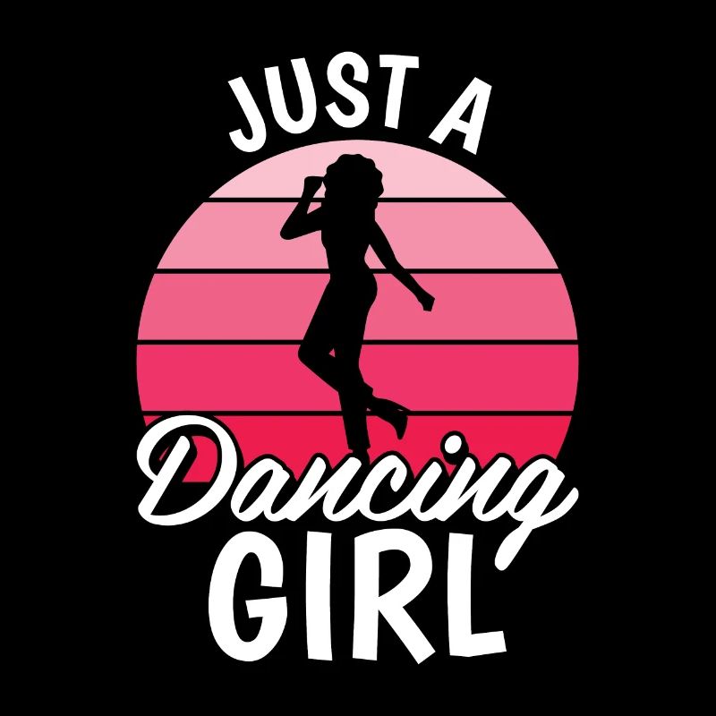 Dancing Dancer Just A Dancing Girl
