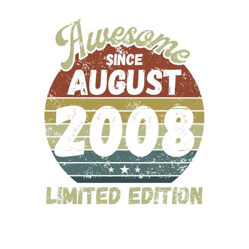 Awesome since August 2008 - Geburtstag