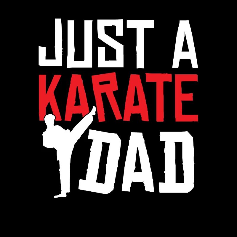 Père de karaté juste un papa de karaté