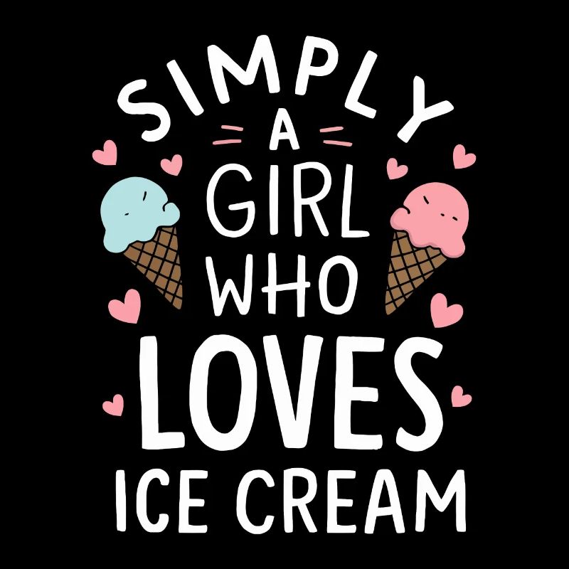 Simplement une fille qui aime la crème glacée Crème glacée drôle