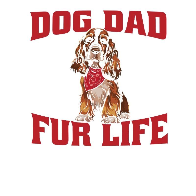 Cocker Spaniel Dog Dad For Life