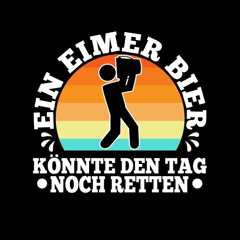 Ein Eimer Bier könnte den Tag noch retten