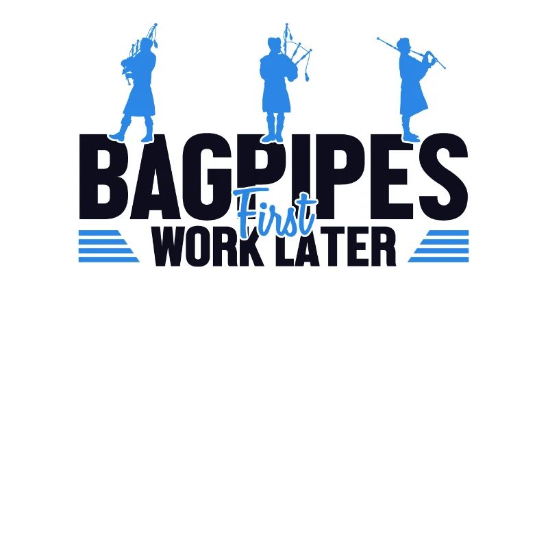 Bagpipes First Work Later Bagpipe Lessons