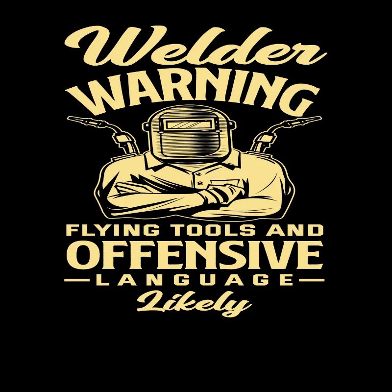 Welders Warning Flying Tools And