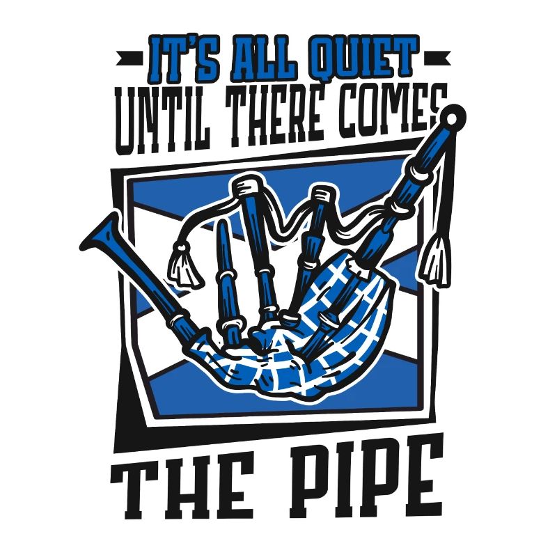 All Quiet Until There Comes The Pipe Blowpipe