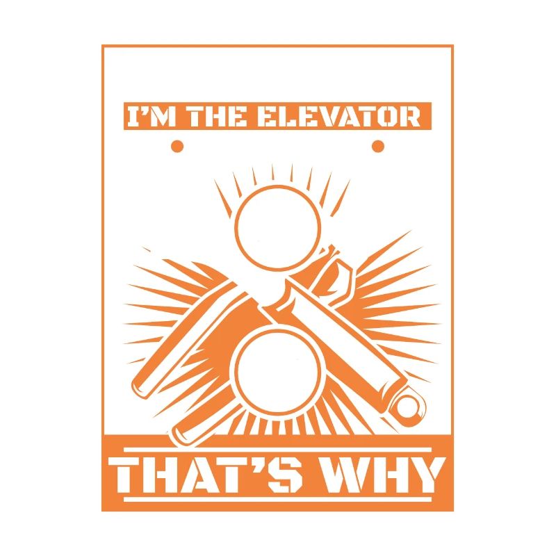 Because I'm The Elevator Mechanic That's Why