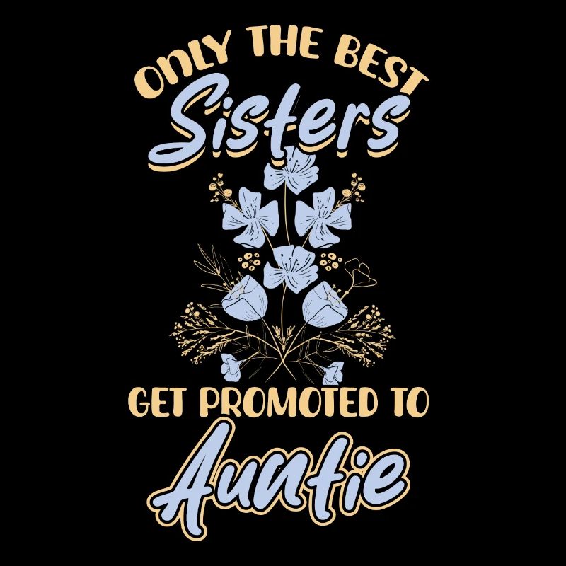 Only the best sisters become aunts