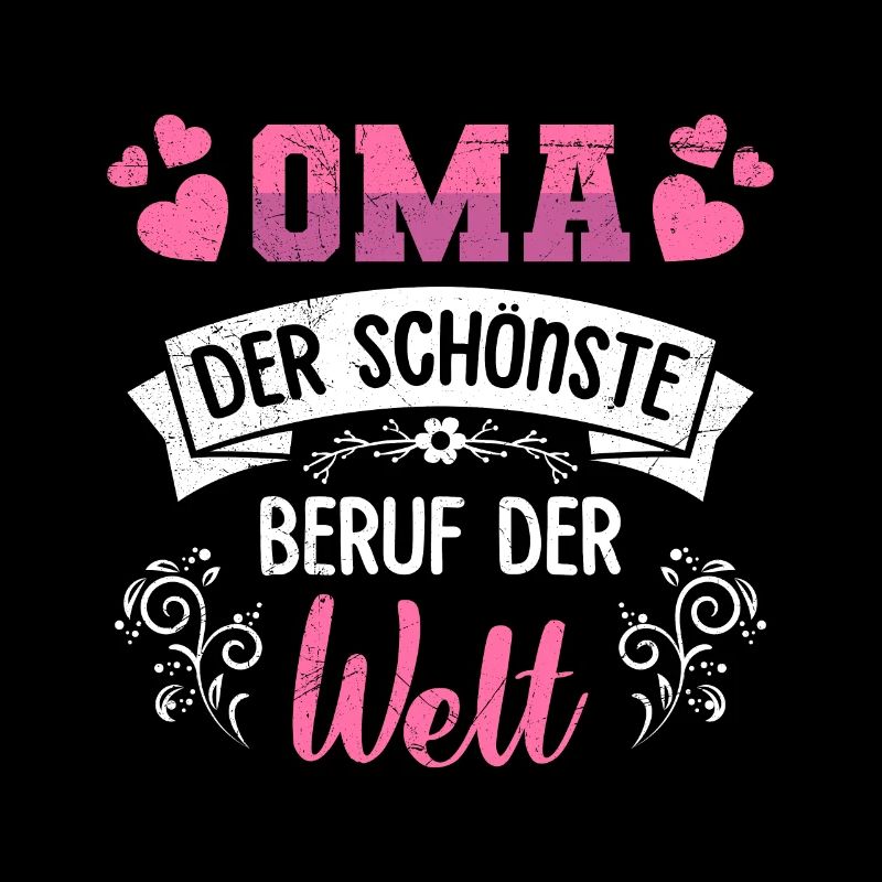 OMA DER SCHÖNSTE BERUF DER WELT Großmutter