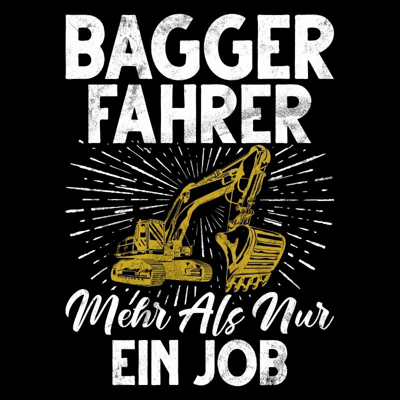 Excavator Driver Funny Construction Worker Profession Excavator