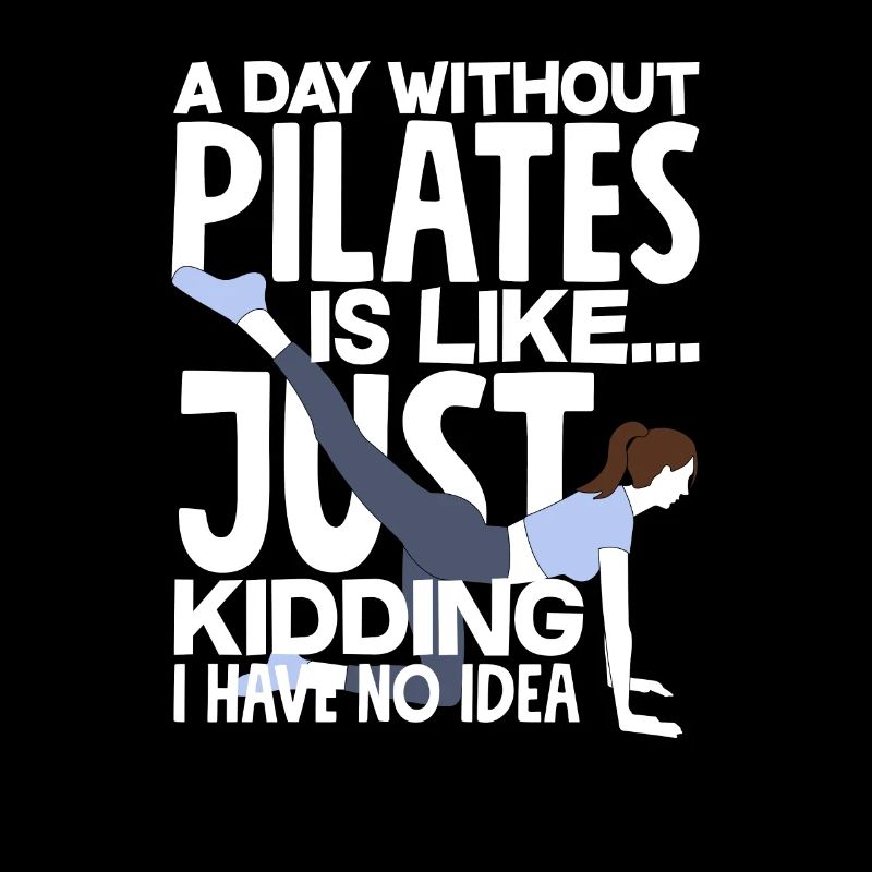 Une journée sans Pilates, c’est comme pas prévu