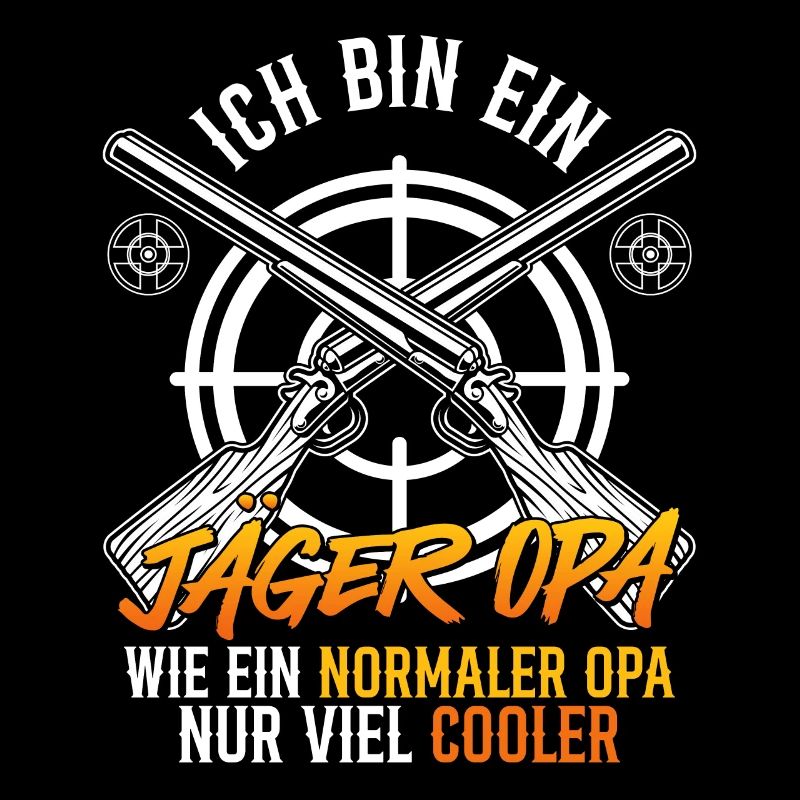Opi BIN EIN JÄGER OPA WIE EIN NORMALER OPA