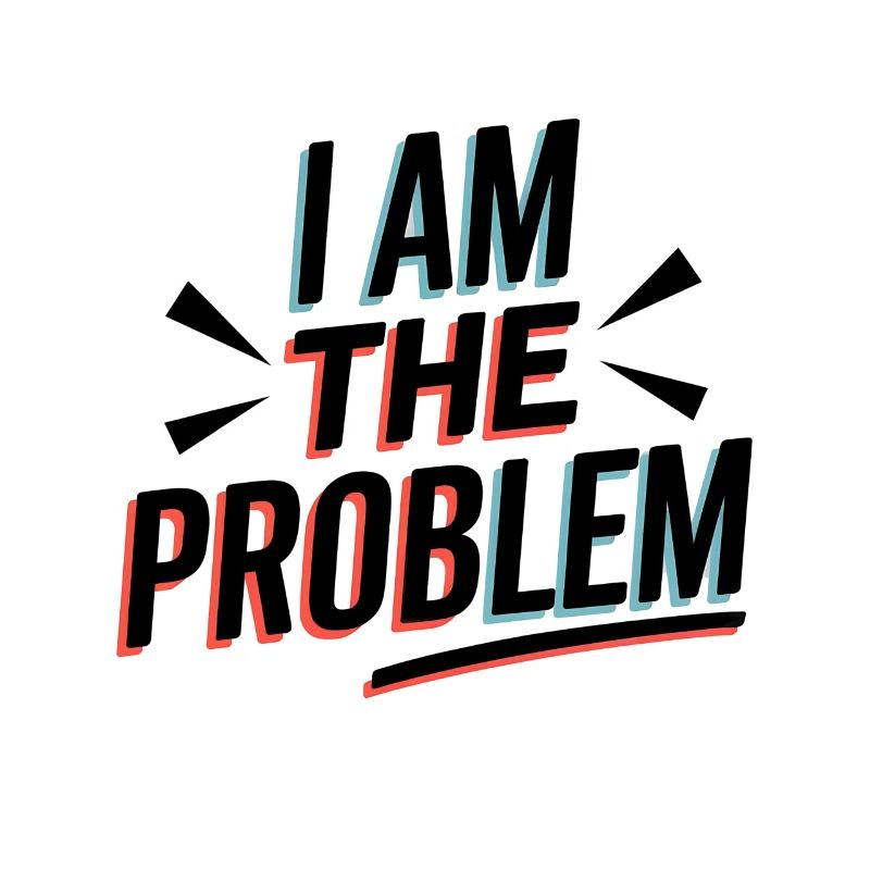 I Am The Problem Statement
