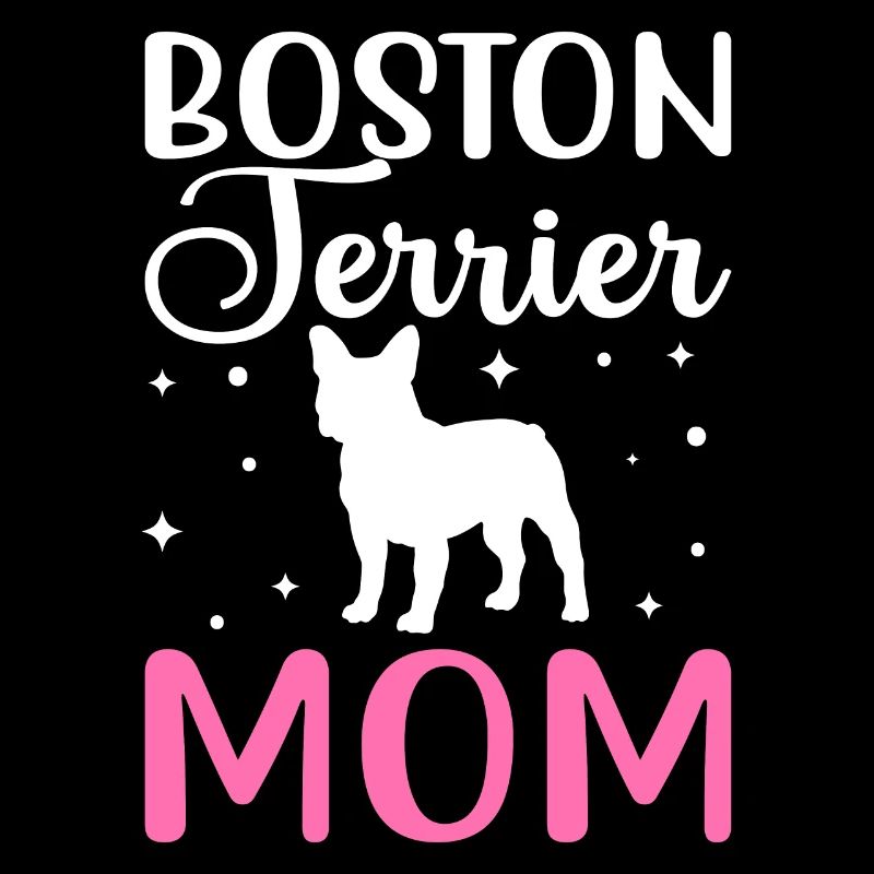 Boston Terrier Mom