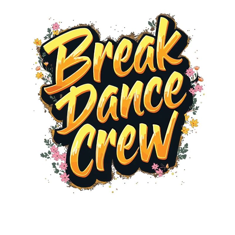 Breakdance Crew Breakdance Breakdancing Breakdance