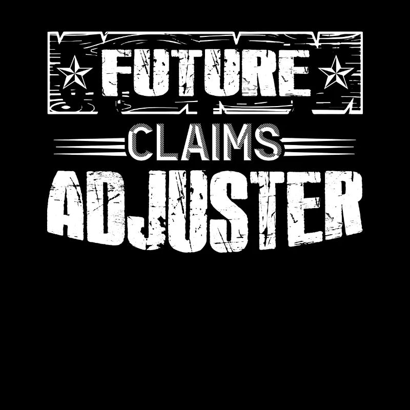 Claims Adjuster Future Claims Adjuster