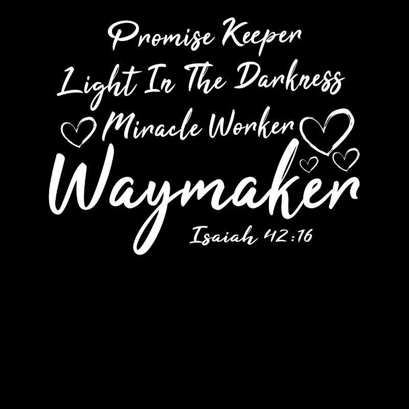 Waymaker Promise Keeper Miracle Worker