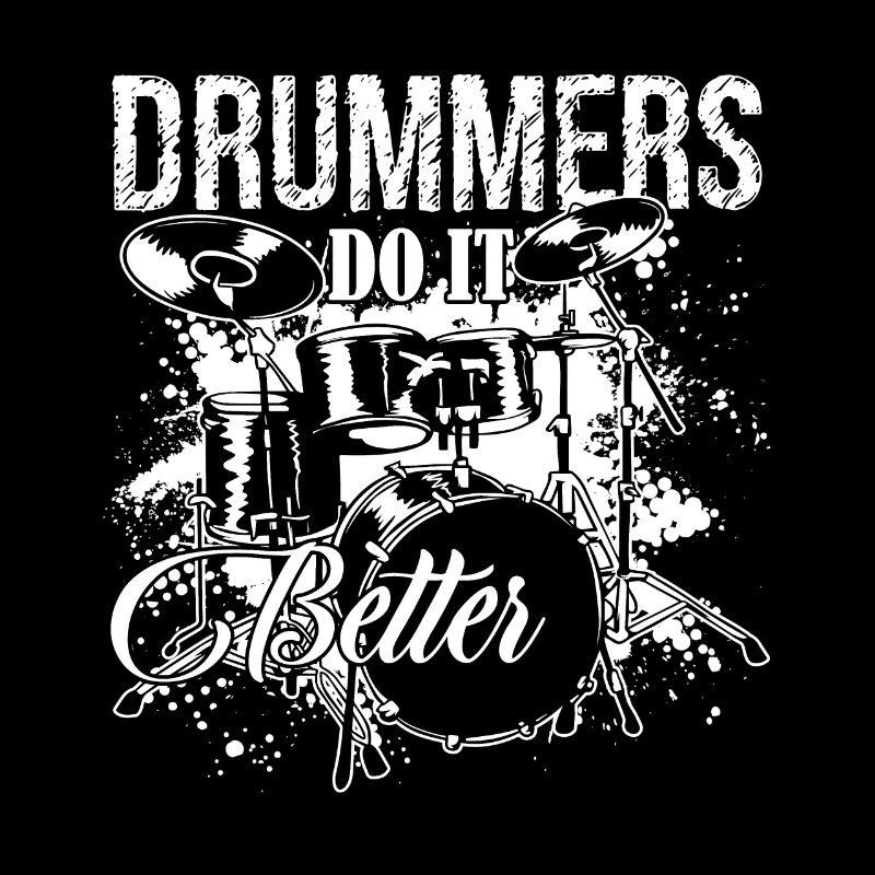 Drummer Do It Better