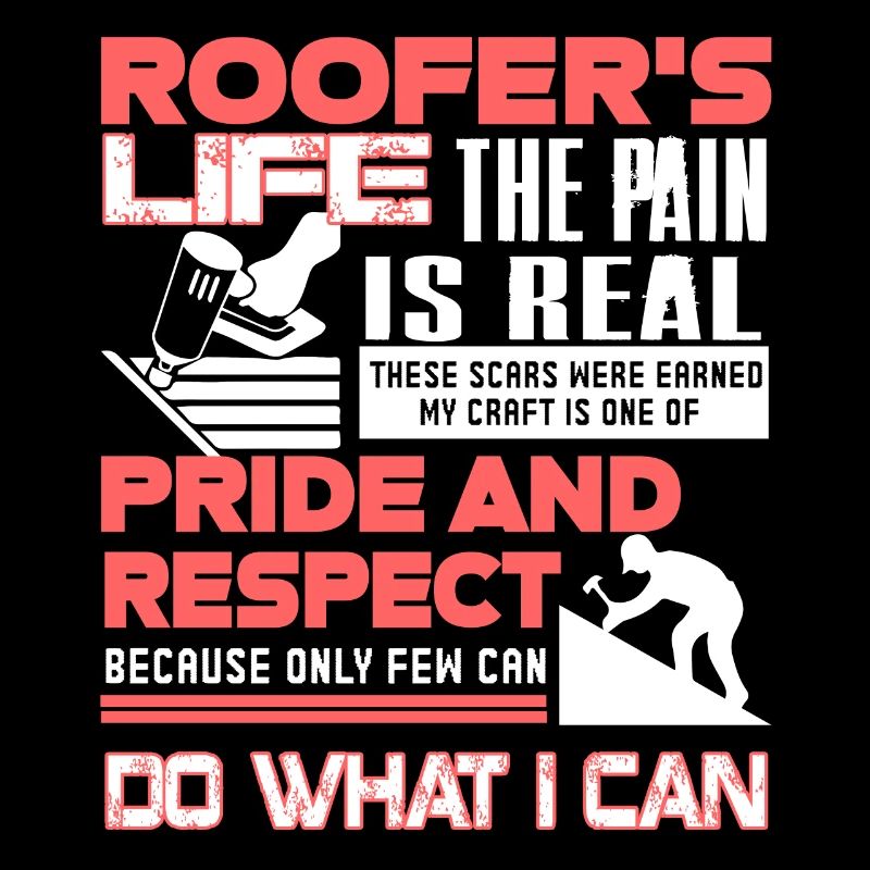 Roofer Do What I Can