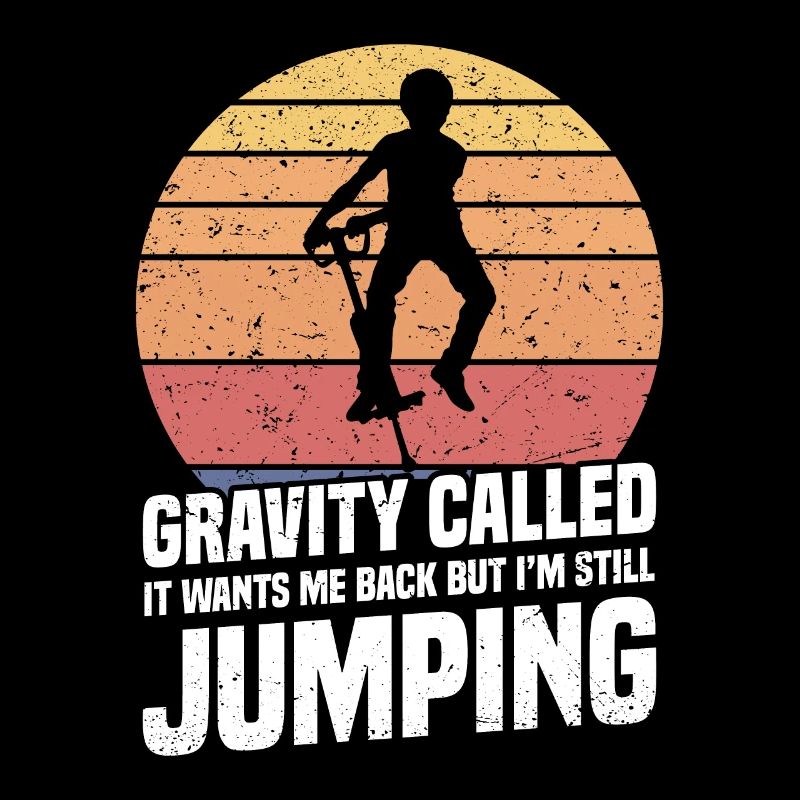 Pogo Stick: Gravity has called it, it