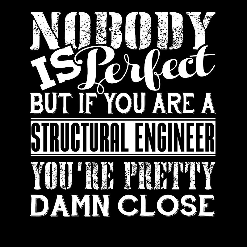 If You're A Structural Engineer