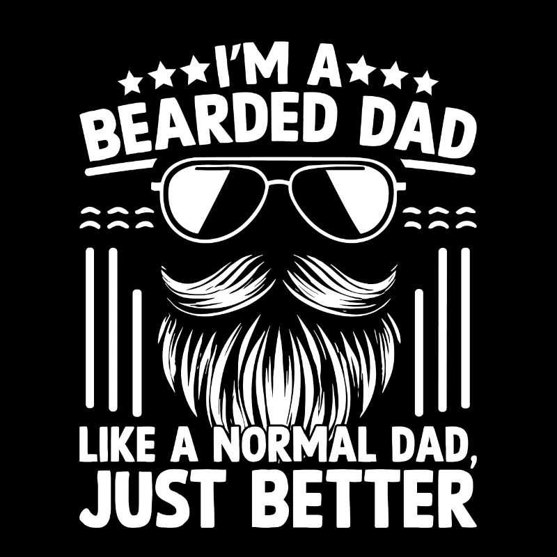 Ich bin ein bärtiger Vater wie ein normaler Vater, nur besser