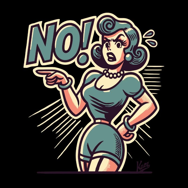 Deine Frau oder Deine Mama sagt Nein