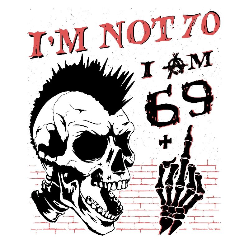 Ich bin 69 plus Mittelfinger - 70. Geburtstag