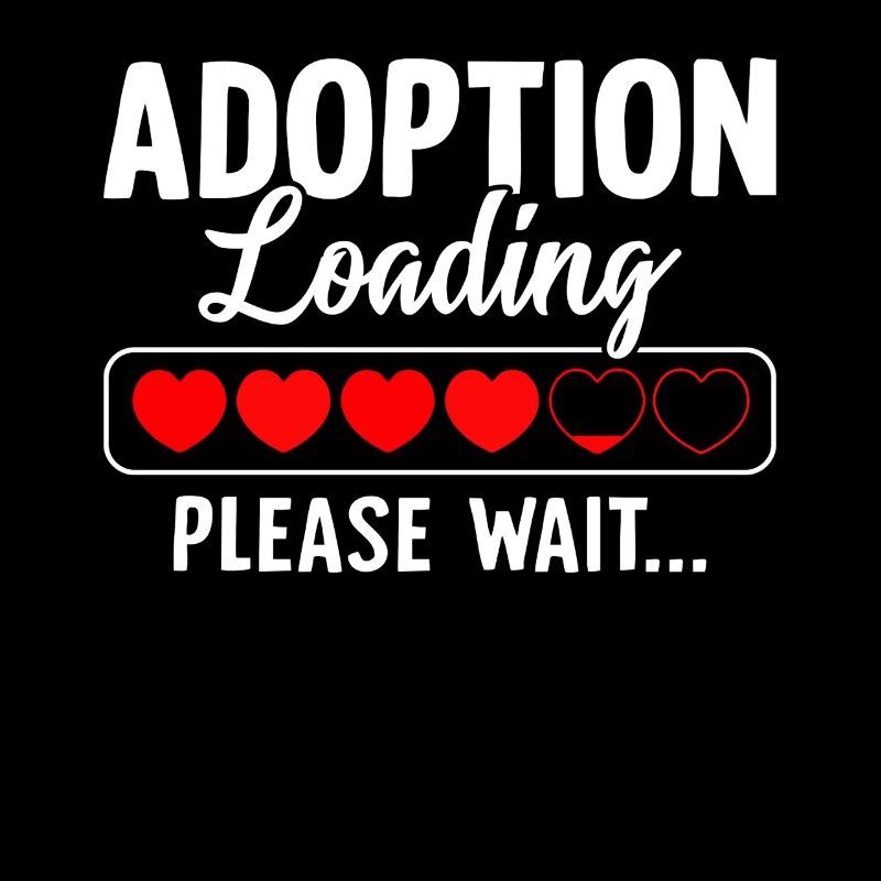 Adoption Loading Please Wait Funny Adoption