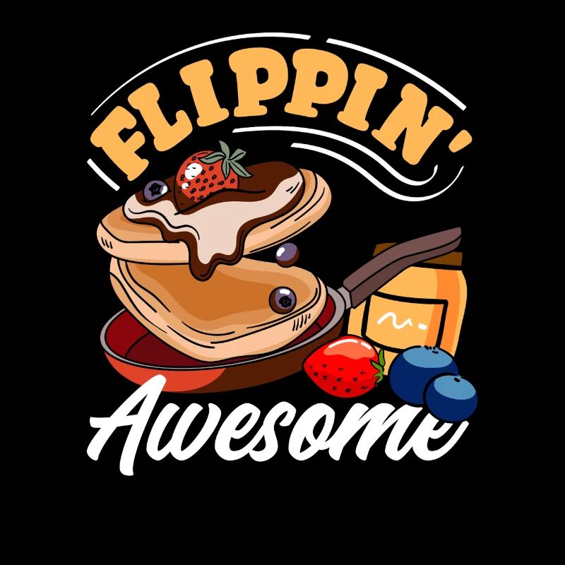 Enjoy Flippin' Awesome Pancakes