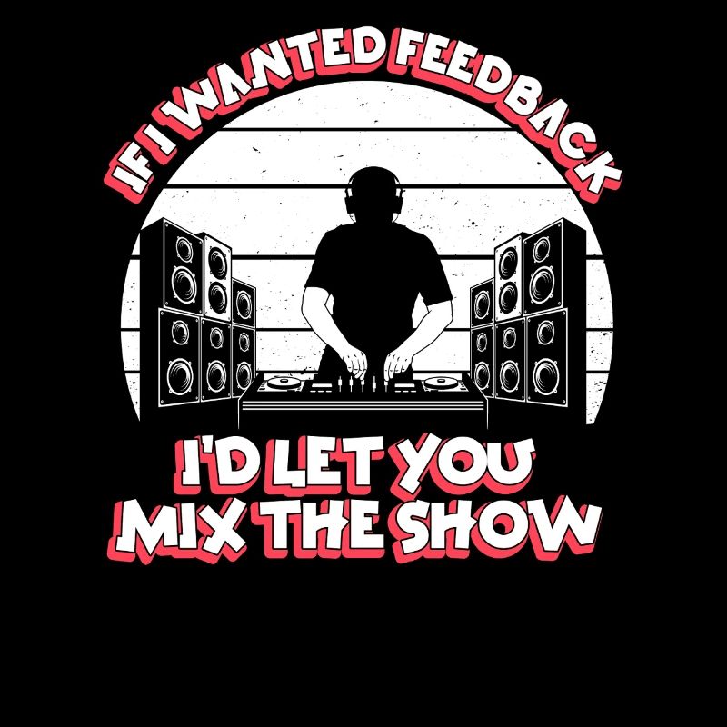 Wenn ich Feedback Sound Engineer wollte