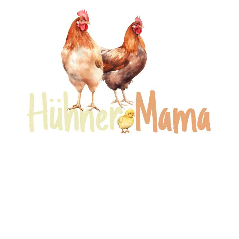 Hühner Mama Muttertag Mutterschaft Elternteil