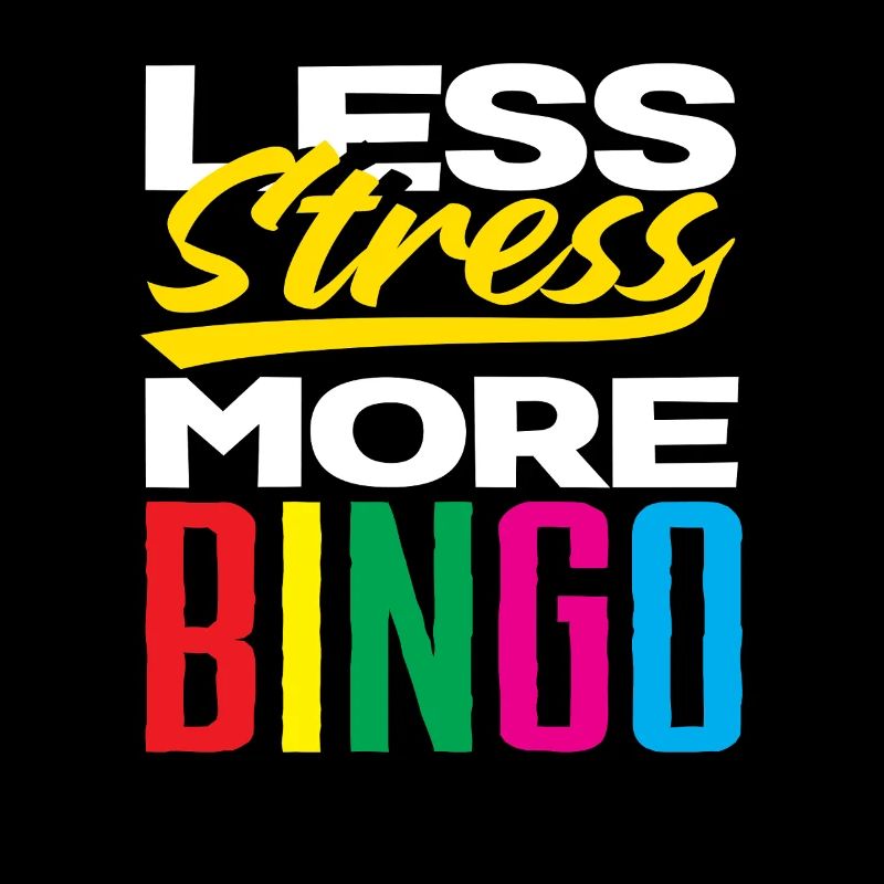 Less stress, more bingo fun