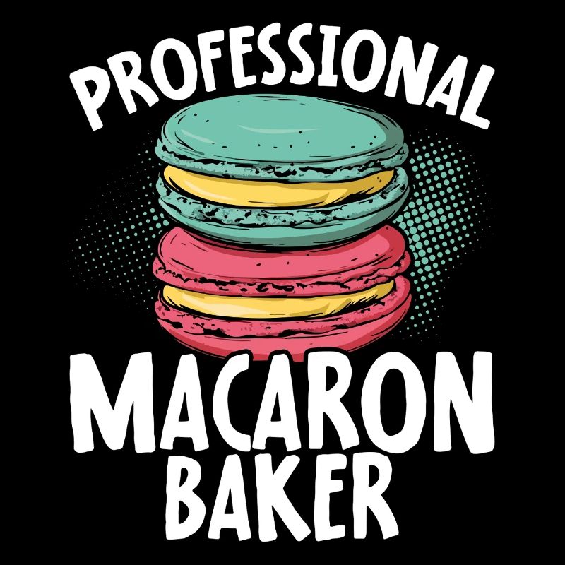 Macaron Baker Pastry Chef Macaron Lover
