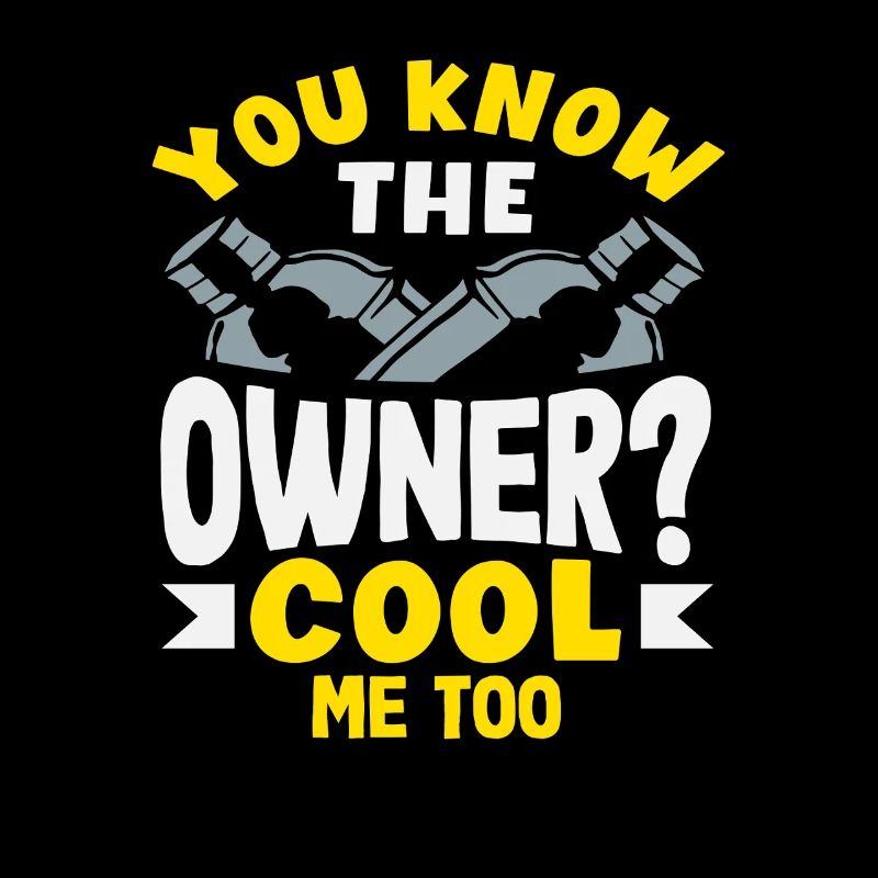 You know the owner? Cool Bartender