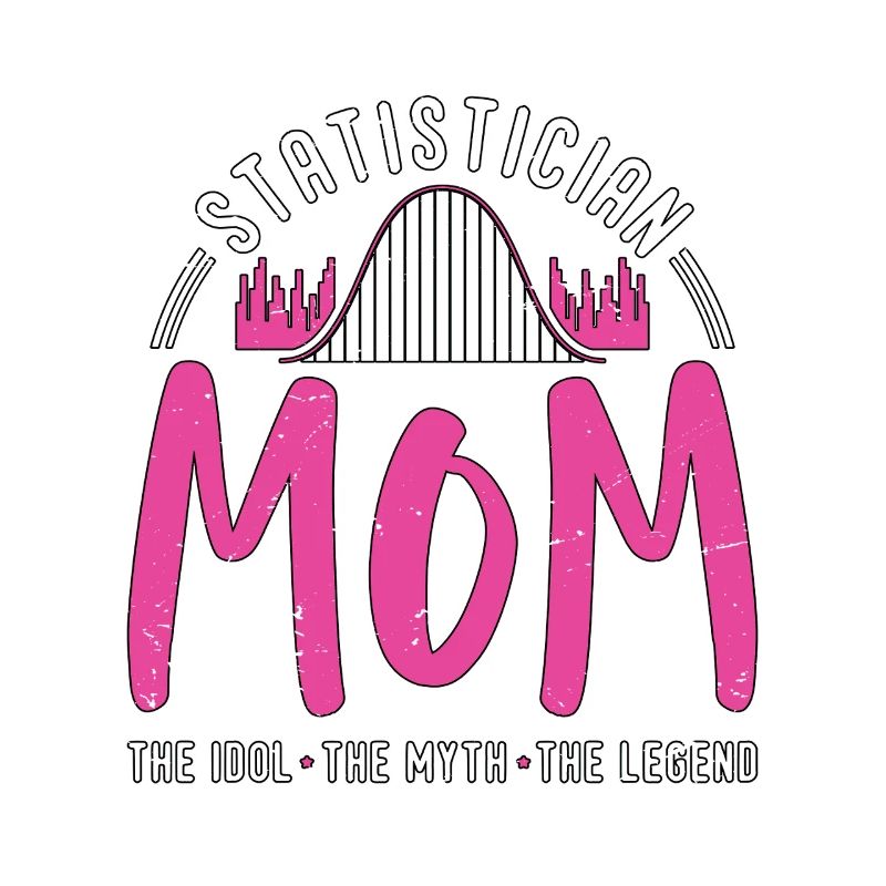 Statisticienne Maman L’idole Le mythe Data Scientist