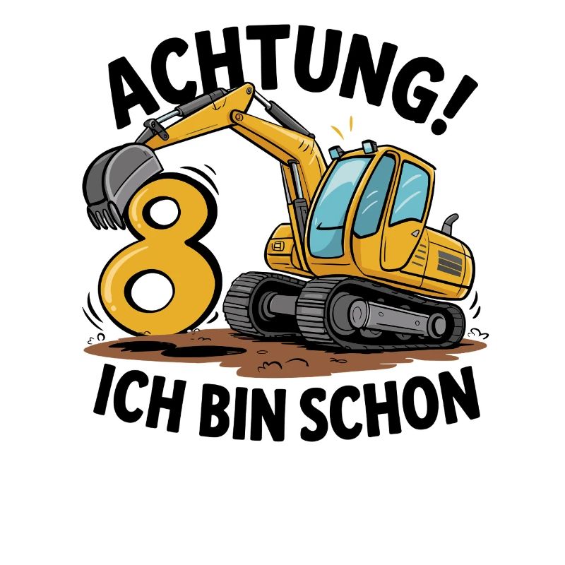 8th Birthday 8 Years Excavator Construction Vehicle Construction Site