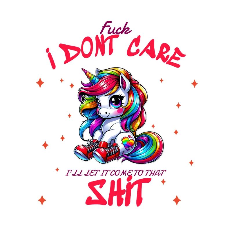 I Don’t Care Einhorn Statement design