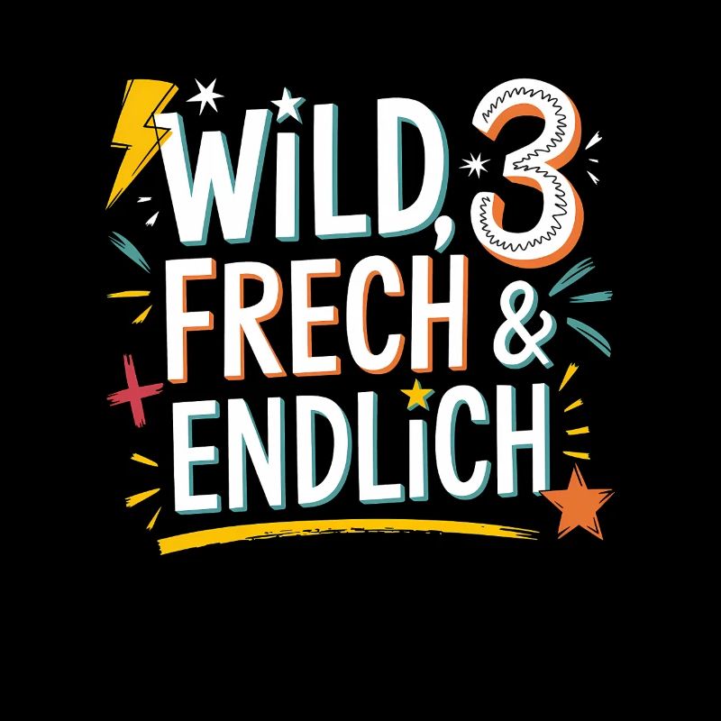 Sauvage, effronté et enfin 3 ans 3e anniversaire