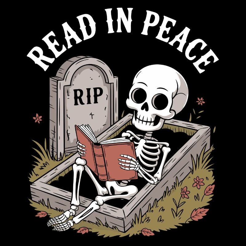 Read In Peace Skeleton Bücher Reading Funny Reader