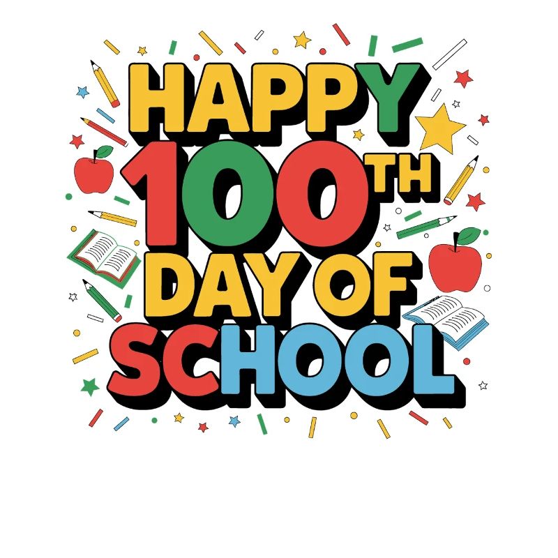 Joyeux 100e jour d’école
