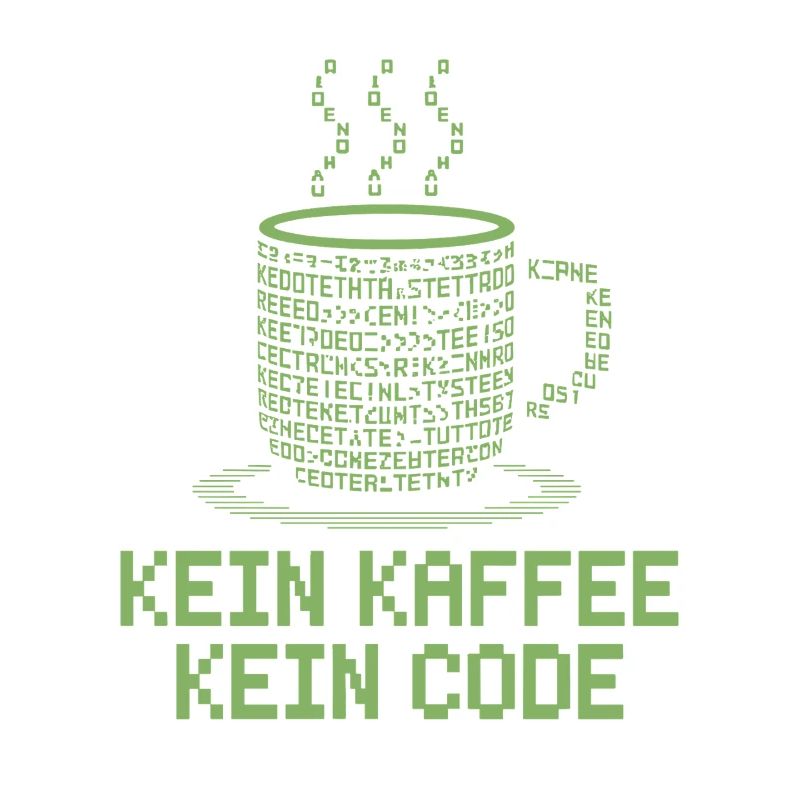 Kein Kaffee Kein Code Programmierer Informatiker