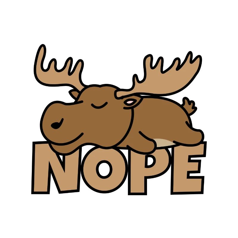 Nope moose