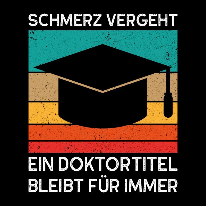Doktortitel Phd Abschluss Spruch Geschenk