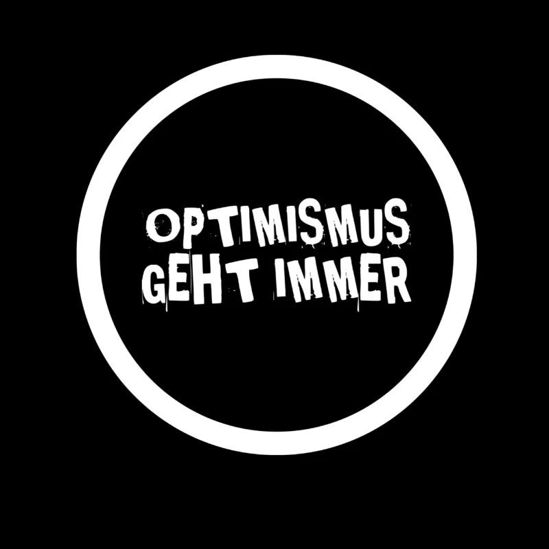 Optimismus geht immer