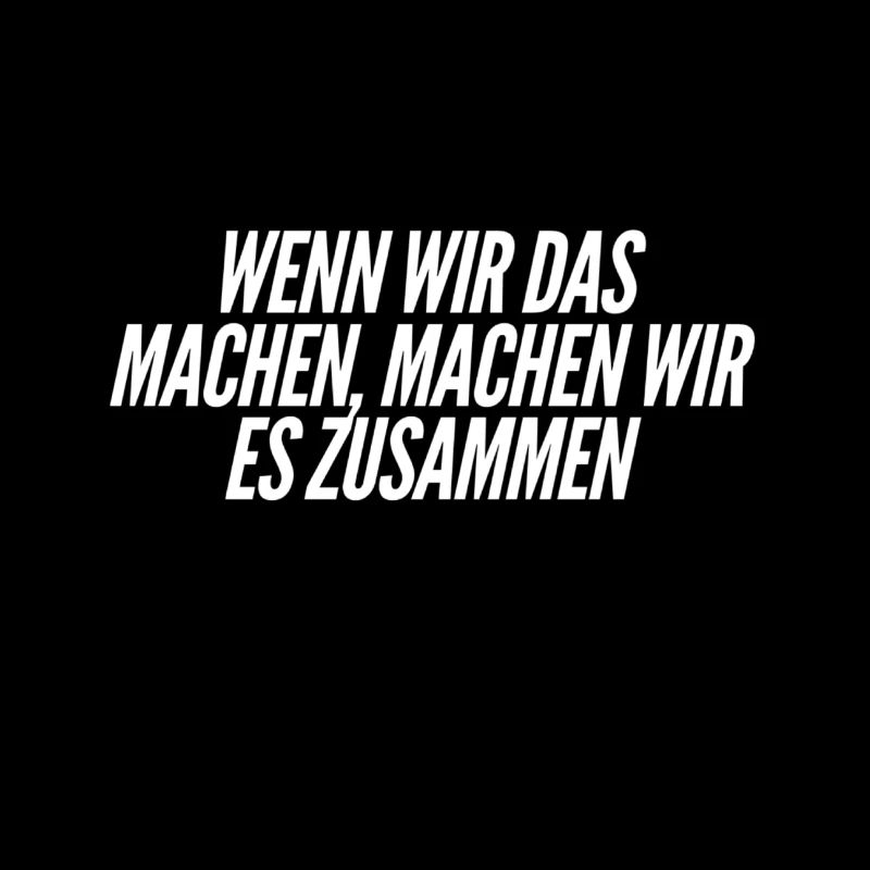 wir machen es zusammen