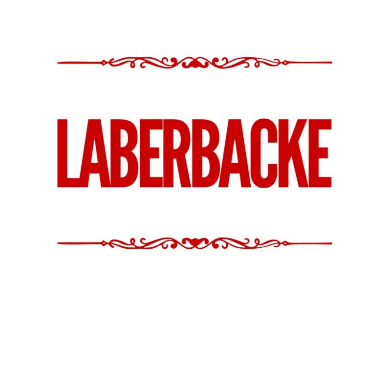 vor dir steht eine Laberbacke